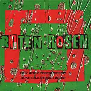Roten Rosen - Itsy Bitsy Teenie Weenie Honolulu-Strand Bikini album