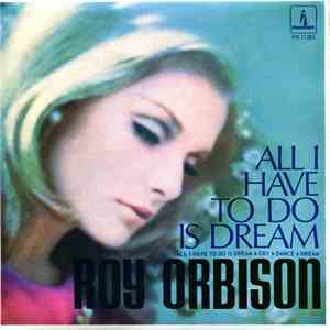 Roy Orbison - All I Have To Do Is Dream album