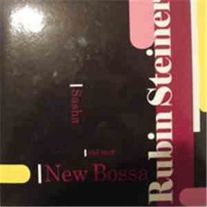 Rubin Steiner - 1/3 - New Bossa album