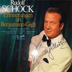 Rudolf Schock - Erinnerungen An Benjamin Gigli album