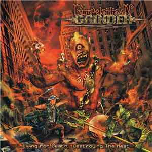 Rumpelstiltskin Grinder - Living For Death, Destroying The Rest album