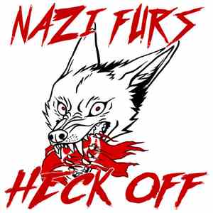 Runtt and Pepper Coyote - Nazi Furs "HECK" Off album