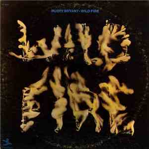 Rusty Bryant - Wild Fire album