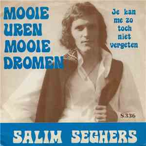 Salim Seghers - Mooie Uren, Mooie Dromen album