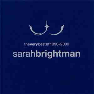 Sarah Brightman - The Very Best Of 1990-2000 album