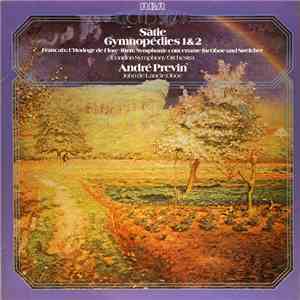 Satie, André Previn, London Symphony Orchestra, John De Lancie - Gymnopédies 1 & 2 album