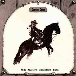 Sawmill Creek - Wild Western Windblown Band album
