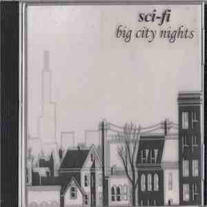 Sci-Fi  - Big City Nights album