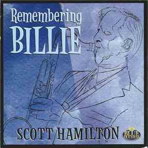 Scott Hamilton - Remembering Billie album