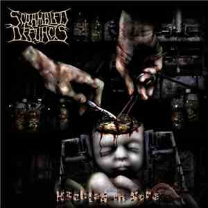 Scrambled Defuncts - Hackled In Gore album