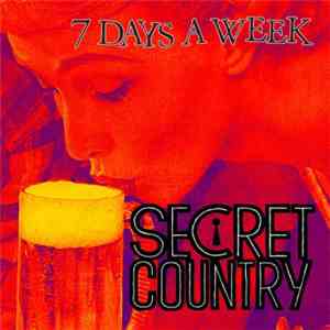 Secret Country - 7 Days A Week album