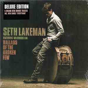 Seth Lakeman, Wildwood Kin - Ballads Of The Broken Few album
