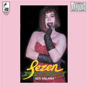 Sezen Aksu - Sen Ağlama album