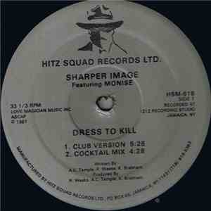 Sharper Image Featuring Monise - Dress To Kill album