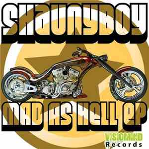 Shaunyboy - Mad As Hell EP album