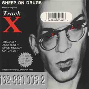 Sheep On Drugs - Track X album