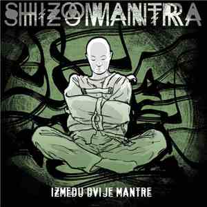 Shizomantra - između dvije mantre - live album