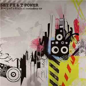 Shy FX & T Power - Diary Of A Digital Soundboy EP album