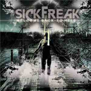 SickFreak - Welcome Back To Hell album