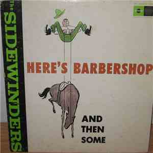 Sidewinders  - Here's Barbershop album