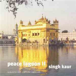 Singh Kaur - Peace Lagoon II album
