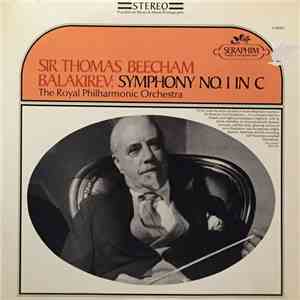 Sir Thomas Beecham / Balakirev : The Royal Philharmonic Orchestra - Symphony No. 1 In C album