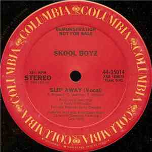 Skool Boyz - Slip Away album