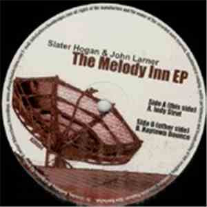 Slater Hogan & John Larner - The Melody Inn EP album