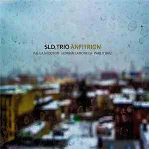 SLD Trio - Anfitrion album