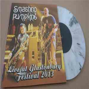 Smashing Pumpkins - Live At Glastonbury Festival 2013 album