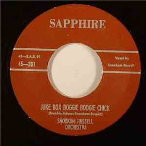 Snookum Russell Orchestra - Juke Box Boggie Boogie Chick / Basin Street Ain't Basin Street Anymore album