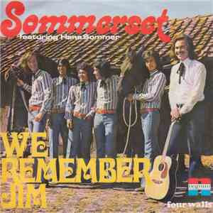 Sommerset  - We Remember Jim album