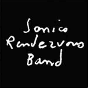 Sonic's Rendezvous Band - City Slang / Electrophonic Tonic album