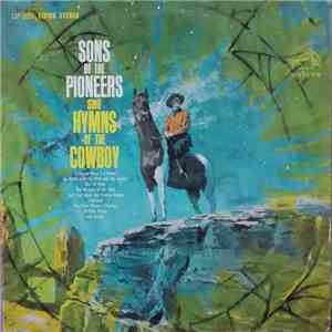Sons Of The Pioneers - Sing Hymns Of The Cowboy album