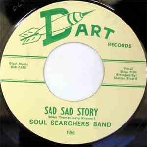 Soul Searchers Band - Sad Sad Story / Don't Let Time Go By album