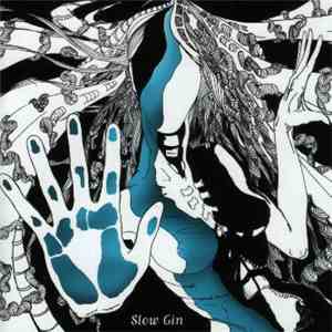 Spaced Out - Slow Gin album