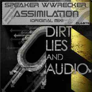 Speaker WWrecker - Assimilation album