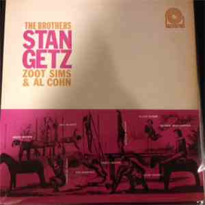 Stan Getz, Zoot Sims & Al Cohn - The Brothers album