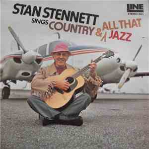 Stan Stennett - Sings Country & All That Jazz album
