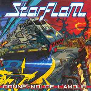 Starflam - Donne-Moi De L'amour album