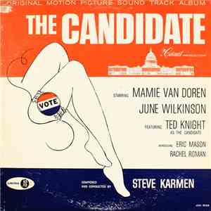 Steve Karmen - The Candidate (Original Motion Picture Soundtrack) album