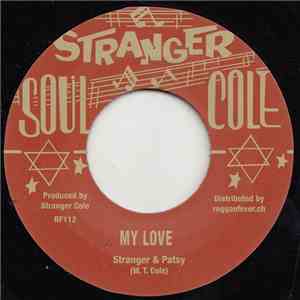 Stranger & Patsy / Basil Daley & The Conquerors - My Love / So Nice Like Rice album