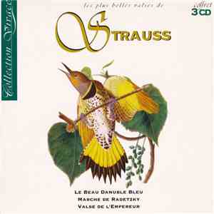 Strauss / Strauss - Les Plus Belles Valses De Strauss album
