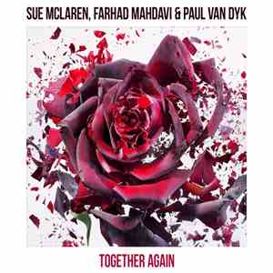 Sue McLaren, Farhad Mahdavi & Paul van Dyk - Together Again album
