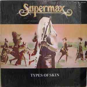 Supermax - Types Of Skin album
