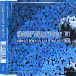 Swervedriver - Space Travel, Rock 'n' Roll album