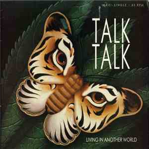 Talk Talk - Living In Another World album
