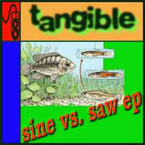 Tangible - Sine Vs. Saw album