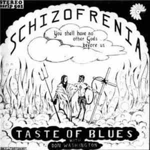 Taste Of Blues - Schizofrenia album