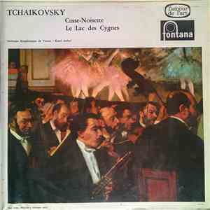 Tchaïkovsky - Casse-noisette, Suite / Le Lac Des Cygnes, Suite album